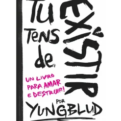 Best Lua De Papel Tu Tens de Existir de Yungblud