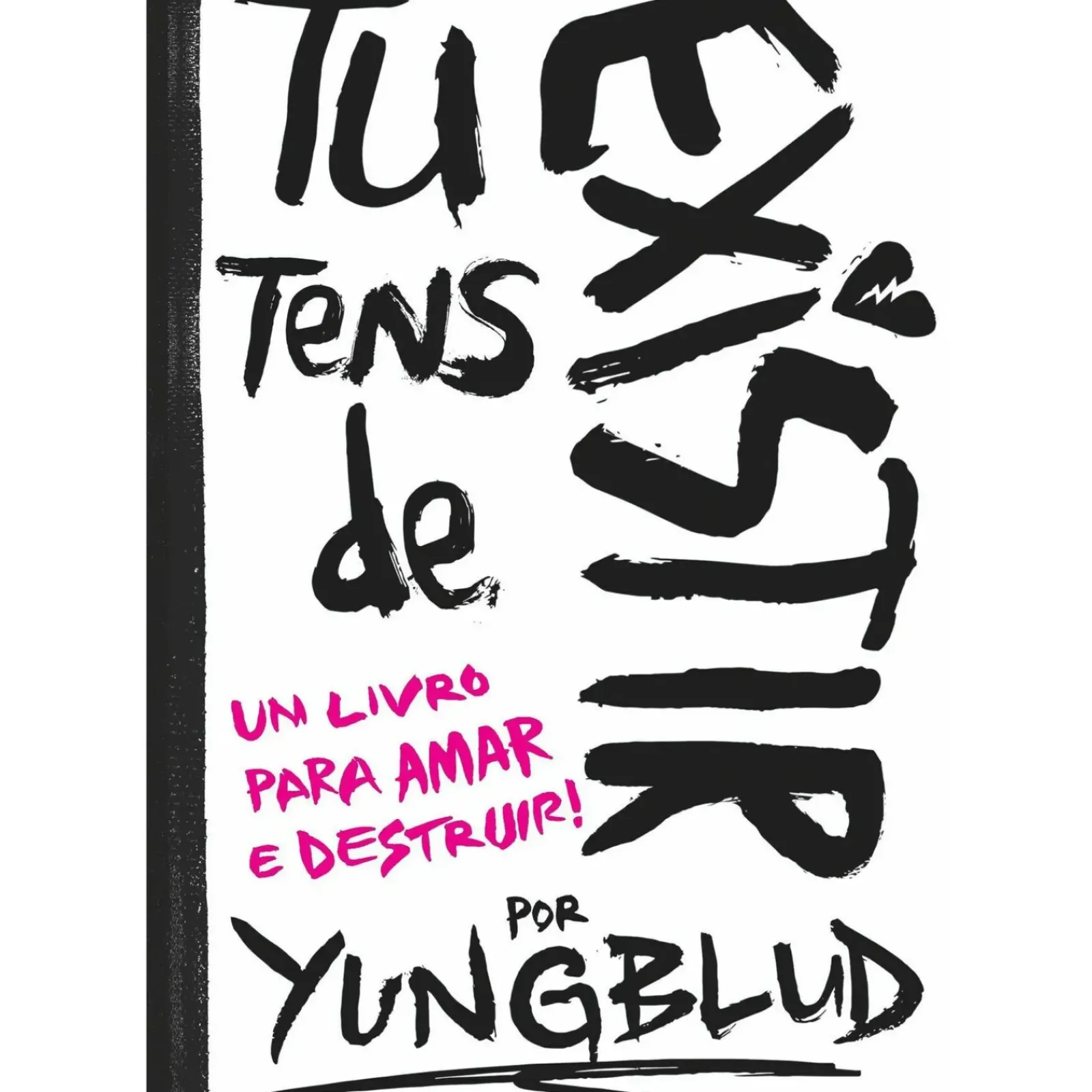 Best Lua De Papel Tu Tens de Existir de Yungblud