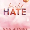 Clube Do Autor Romance > Twisted Hate de Ana Huang