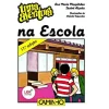 Editorial Caminho Coleções Juvenis > Uma Aventura na Escola de Ana Maria Magalhães e Isabel Alçada - Volume 8