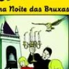 Caminho Coleções Juvenis > Uma Aventura na Noite das Bruxas de Ana Maria Magalhães e Isabel Alçada - Volume 42
