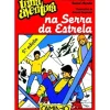 Caminho Coleções Juvenis > Uma Aventura na Serra da Estrela de Ana Maria Magalhães e Isabel Alçada - Volume 32