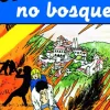 Best Caminho Uma Aventura no Bosque de Ana Maria Magalhães e Isabel Alçada - Volume 5