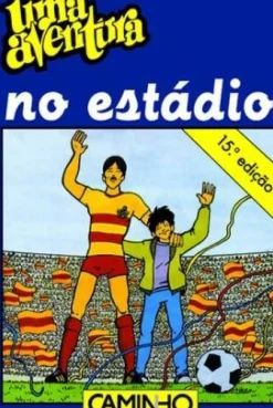 New Editorial Caminho Uma Aventura no Estádio de Ana Maria Magalhães e Isabel Alçada - Volume 14
