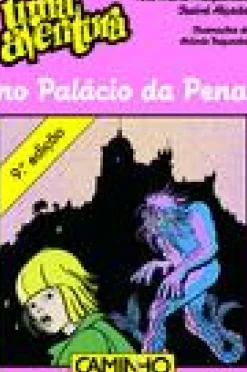 Editorial Caminho Coleções Juvenis > Uma Aventura no Palácio da Pena de Ana Maria Magalhães e Isabel Alçada Volume 26