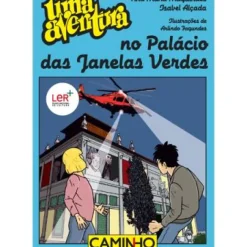 Clearance Caminho Uma Aventura no Palácio das Janelas Verdes de Ana Maria Magalhães e Isabel Alçada - Volume 60