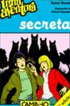Best Caminho Uma Aventura Secreta - Volume 44 de Ana Maria Magalhães e Isabel Alçada
