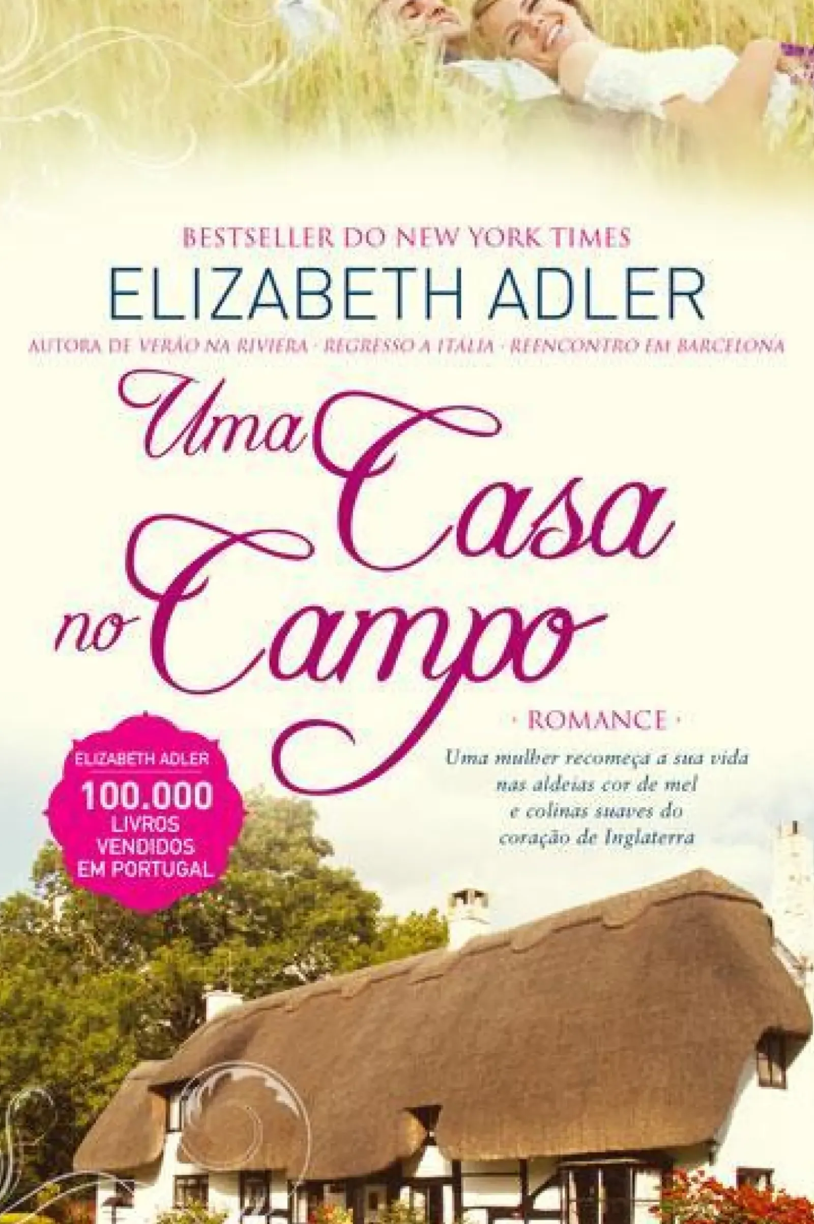 Discount Quinta Essência Uma Casa no Campo de Elizabeth Adler