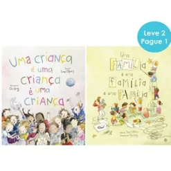 Zero A Oito Literatura Infantil > Uma Criança é uma Criança é uma Criança | uma Família é uma Família é uma Família de Sara O'Leary