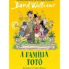 Porto Editora Coleções Juvenis > Uma Familia Totó de David Walliams