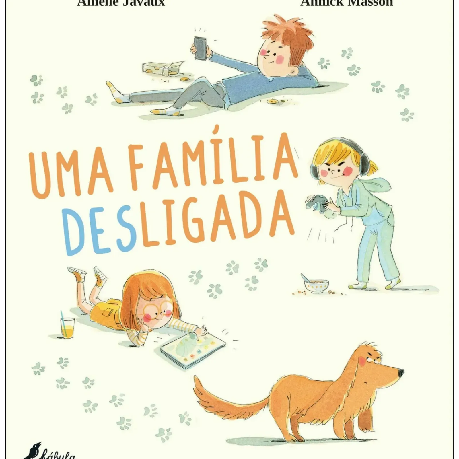 Fábula Literatura Infantil > Uma Família Desligada de Amélie Javaux