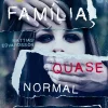Suma De Letras Policial > Uma Família Quase Normal de Mattias Edvardsson