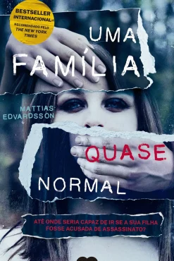 Suma De Letras Policial > Uma Família Quase Normal de Mattias Edvardsson