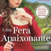 Topseller Romance > Uma Fera Apaixonante de Christi Caldwell