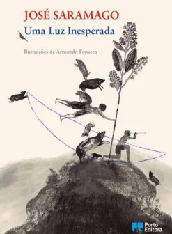 Porto Editora Uma Luz Inesperada de José Saramago