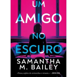 Sale Euforia Um Amigo no Escuro de Samantha M. Bailey