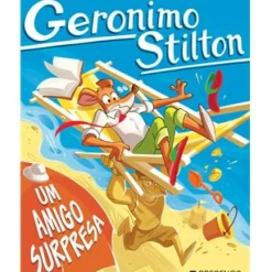 Presença Um Amigo Surpresa de Geronimo Stilton