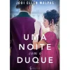 5 Sentidos Romance > Uma Noite com o Duque de Jodi Ellen Malpas