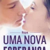 Topseller Romance > Uma Nova Esperança de Colleen Hoover