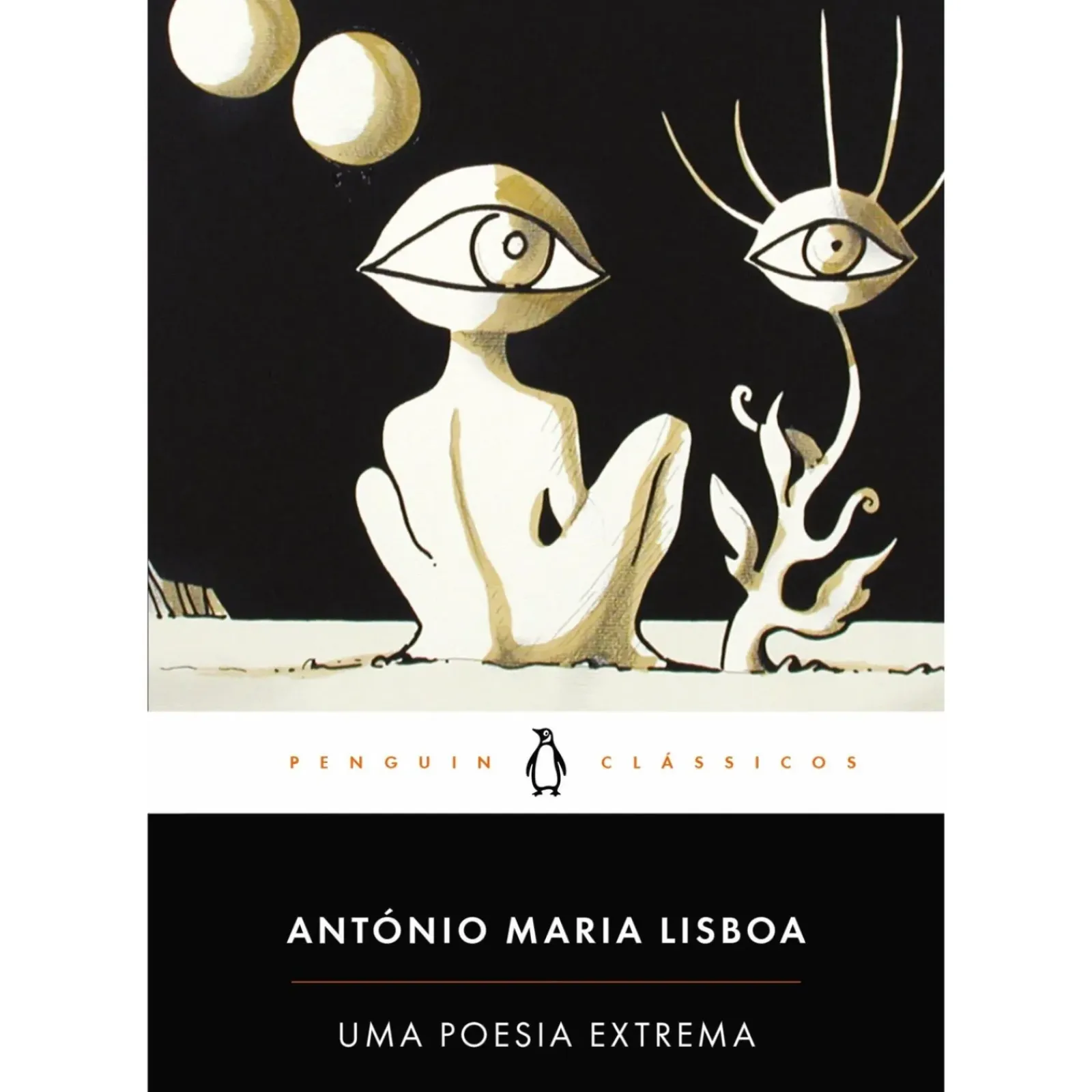 Hot Penguin Clássicos Uma Poesia Extrema de António Maria Lisboa - Livro de Bolso