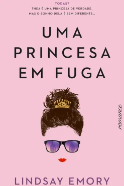 Quinta Essencia Romance > Uma Princesa em Fuga de Lindsay Emory