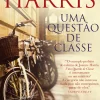 Asa Romance > Uma Questão de Classe de Joanne Harris
