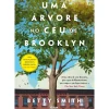 Alma Dos Livros Romance > Uma Árvore no Céu de Brooklyn de Betty Smith
