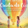 Booksmile Literatura Juvenil > Uma Surpresa Caída do Céu de Barbara O'Connor