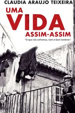 Asa Romance > Uma Vida Assim-Assim de Cláudia Araújo Teixeira