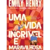 Quinta Essência Romance > Uma Vida Incrível e Maravilhosa de Emily Henry