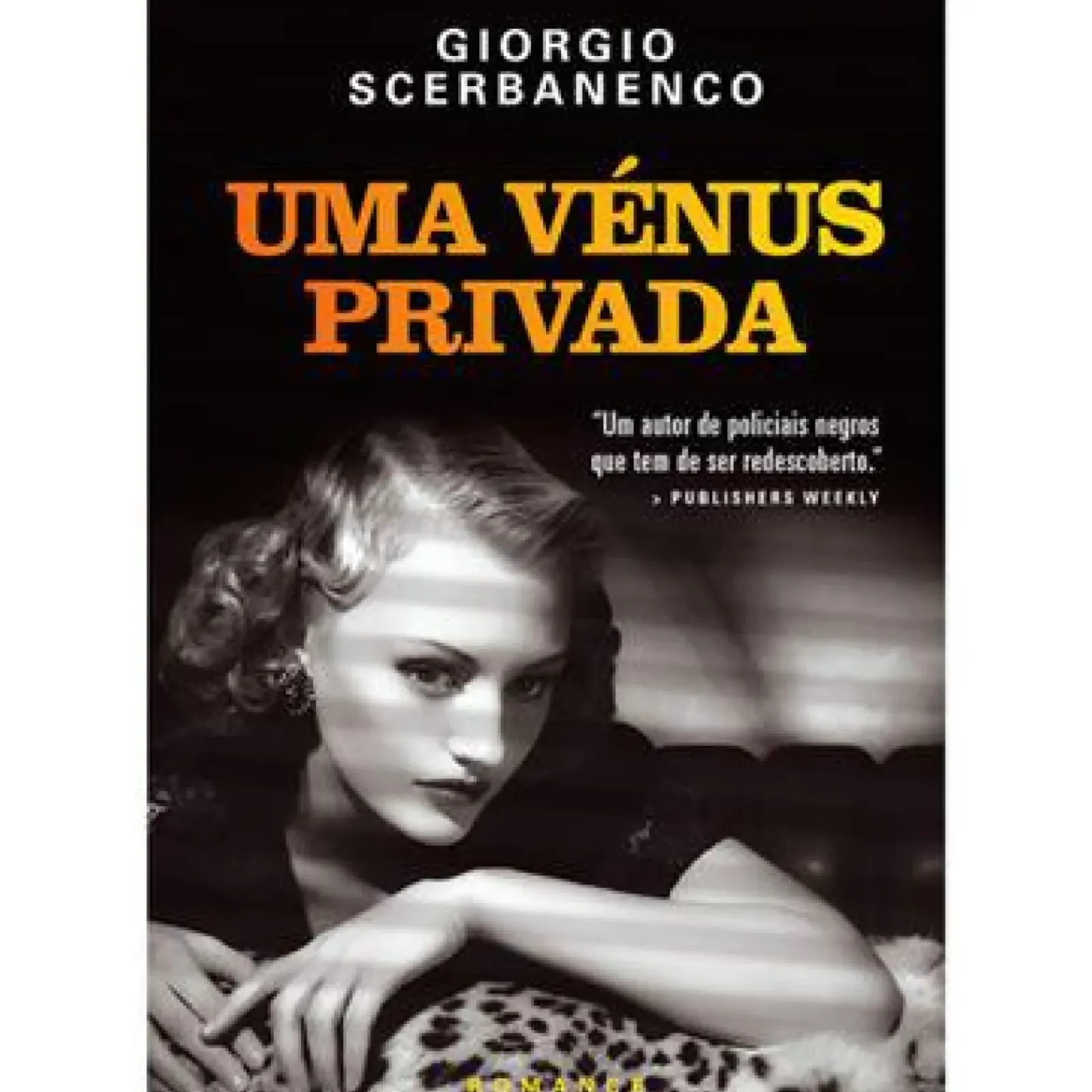 Lua De Papel Policial > Uma Vénus Privada de Giorgio Scerbanenco - Quarteto de Milão N.º 1