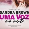Outlet Quinta Essencia Uma Voz na Noite de Sandra Brown