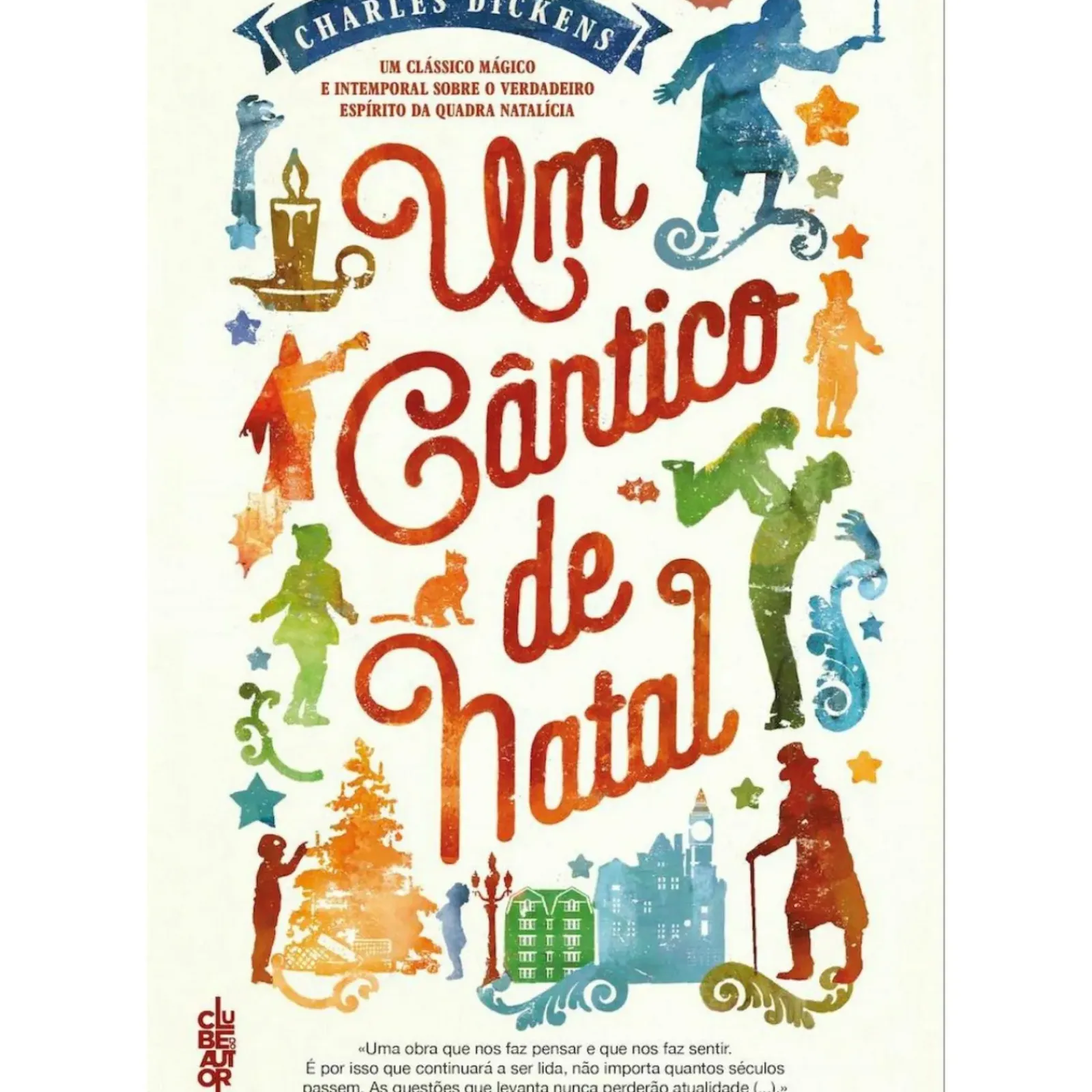 Clube Do Autor Romance > Um Cântico de Natal de Charles Dickens de Charles Dickens