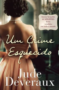 Quinta Essencia Romance > Um Crime Esquecido de Jude Deveraux