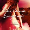 Best Quinta Essencia Um Crime Exagerado de Jude Deveraux