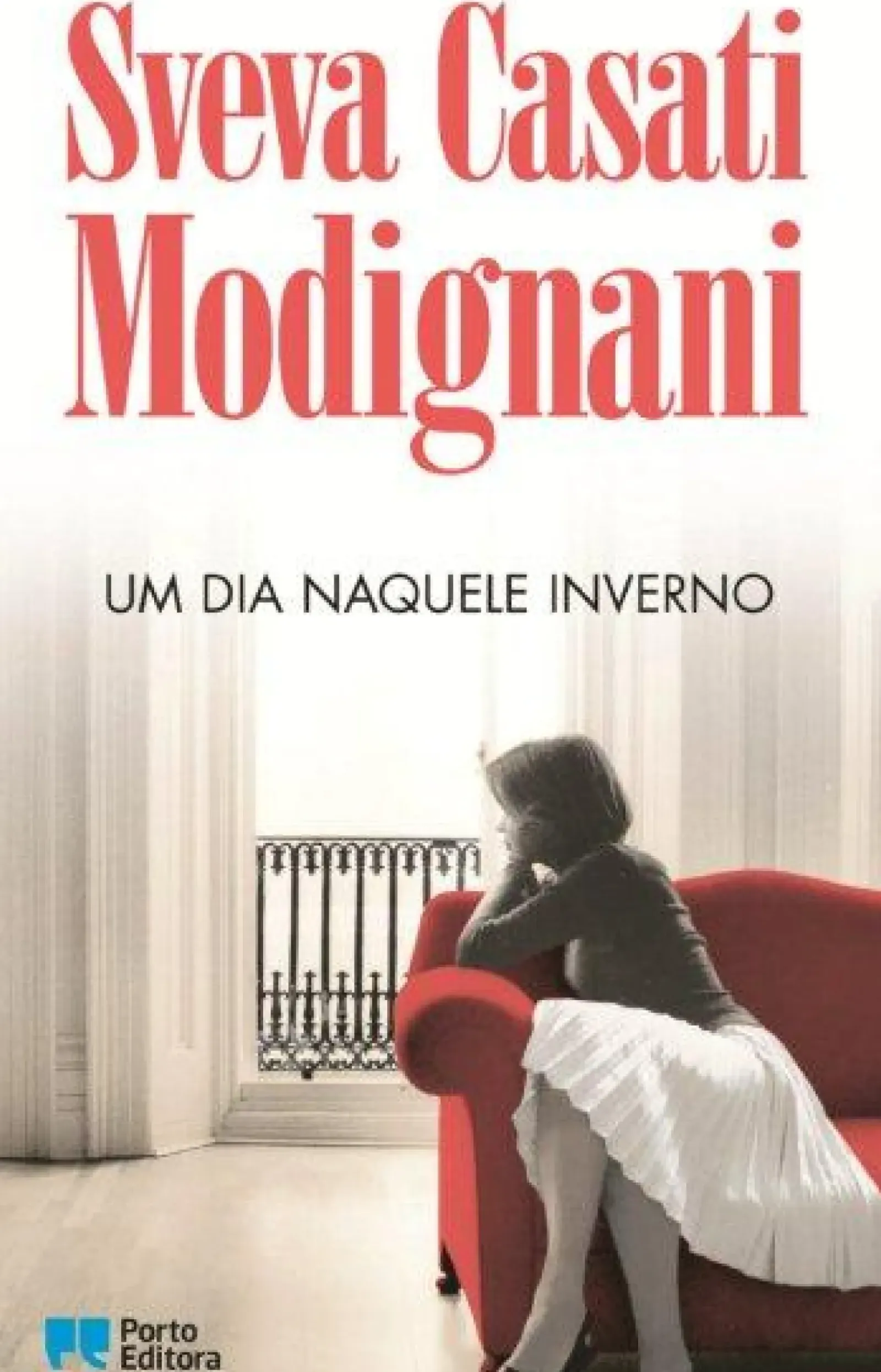 Porto Editora Romance > Um Dia Naquele Inverno de Sveva Casati Modignani