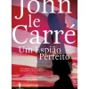 Dom Quixote Policial > Um Espião Perfeito de John le Carré