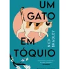 Presença Romance > Um Gato em Tóquio de Nick Bradley