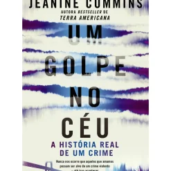Hot Asa Um Golpe no Céu de Jeanine Cummins