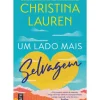 Topseller Romance > Um Lado Mais Selvagem de Christina Lauren