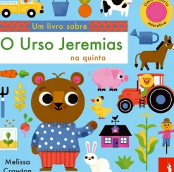 Hot Dom Quixote Um Livro Sobre - o Urso Jeremias na Quinta de Melissa Crowton