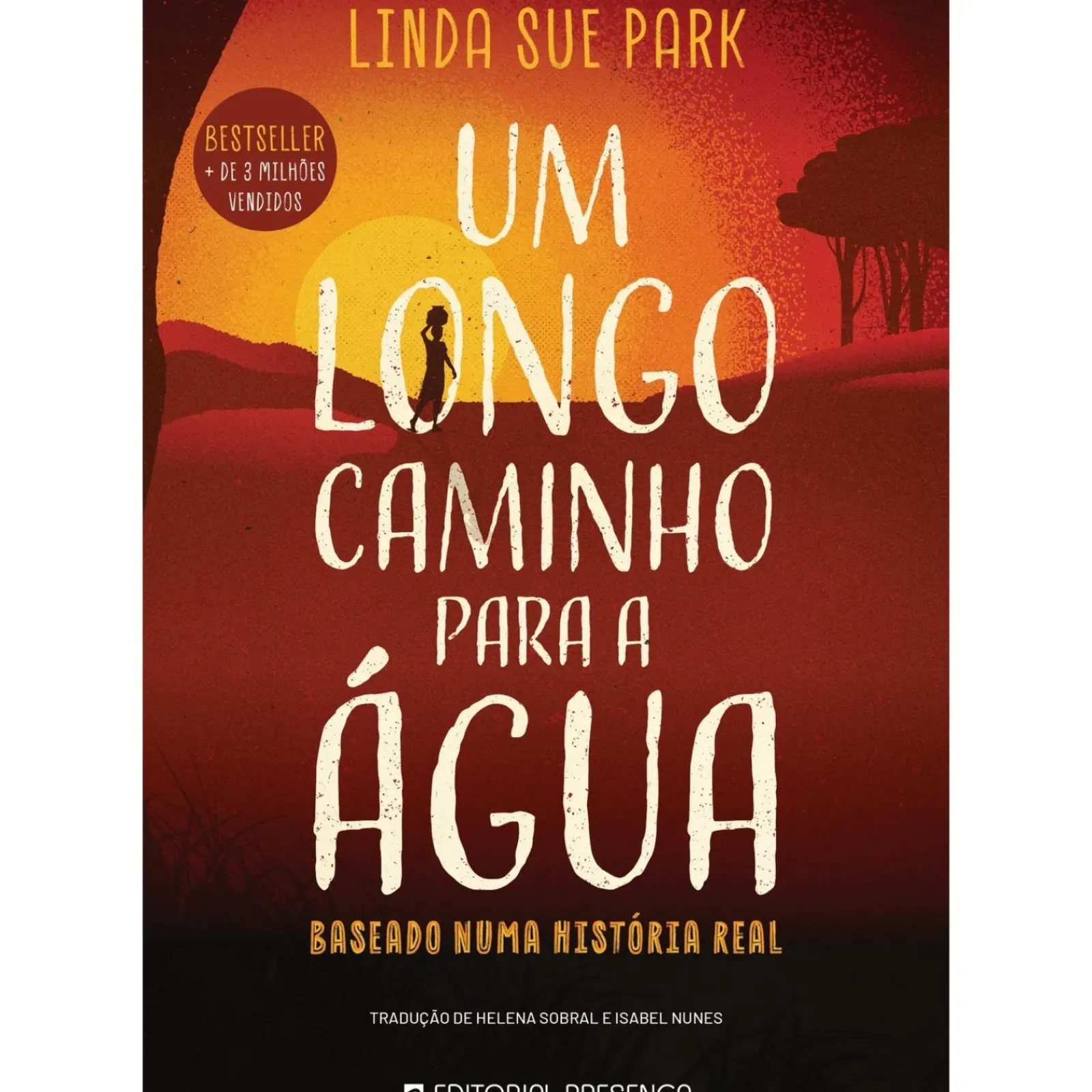 Presença Um Longo Caminho para A Água de Linda Sue Park