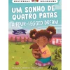 Fábula Literatura Infantil > Um Sonho de Quatro Patas | A Four-Legged Dream de Mafalda Cordeiro - Número 2