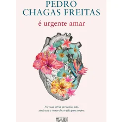 Oficina Do Livro Romance > É Urgente Amar de Pedro Chagas Freitas