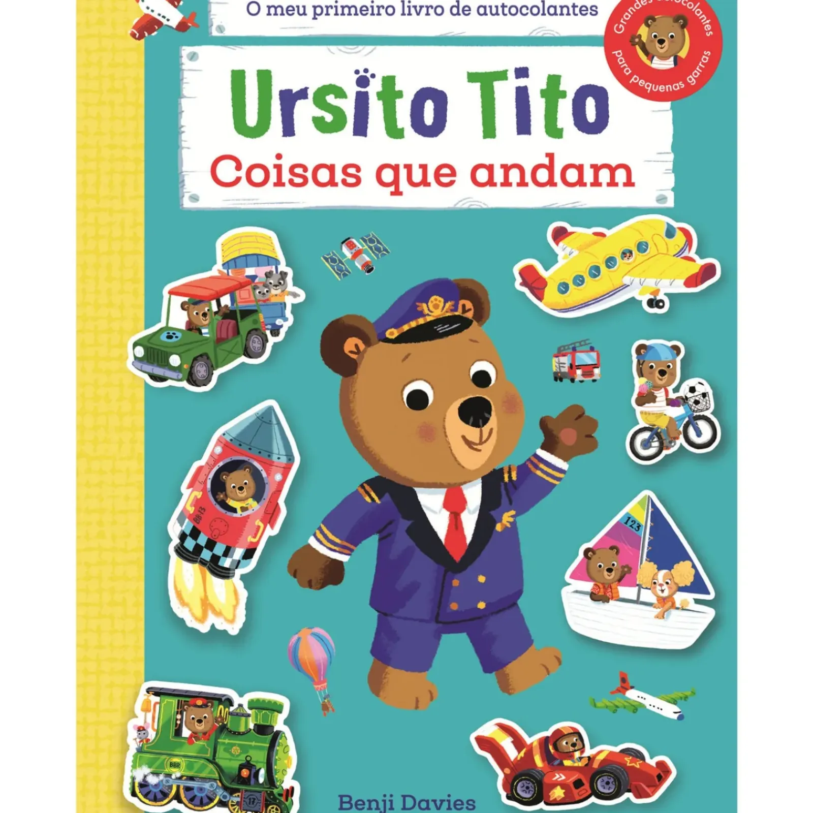 Outlet Planeta Ursito Tito - Autocolantes Coisas que Andam de Benji Davies