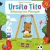 Clearance Planeta Ursito Tito - Brincar no Parque de Benji Davies