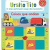 Planeta Coleções Infantis > Ursito Tito - o Meu Primeiro Jogo da Memória: Coisas que Andam de Benji Davies