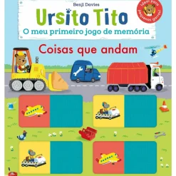 Planeta Coleções Infantis > Ursito Tito - o Meu Primeiro Jogo da Memória: Coisas que Andam de Benji Davies