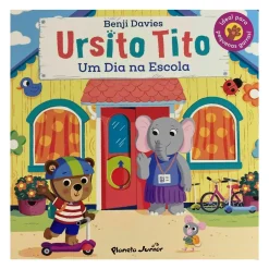 Hot Planeta Ursito Tito - um Dia na Escola de Benji Davies
