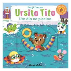 Outlet Planeta Júnior Ursito Tito - um Dia na Piscina de Benji Davies